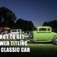 How To Avoid Getting Screwed When Registering Your Classic Car in California