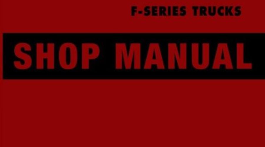 PM – 1948-49-50-51-52 F-Series Trucks Shop Manual