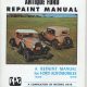 1928 – 1936 Antique Ford Repaint Manual