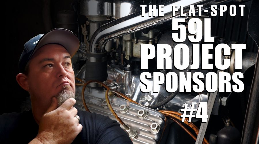 The Flat-Spot 59L Flathead Project Pt4