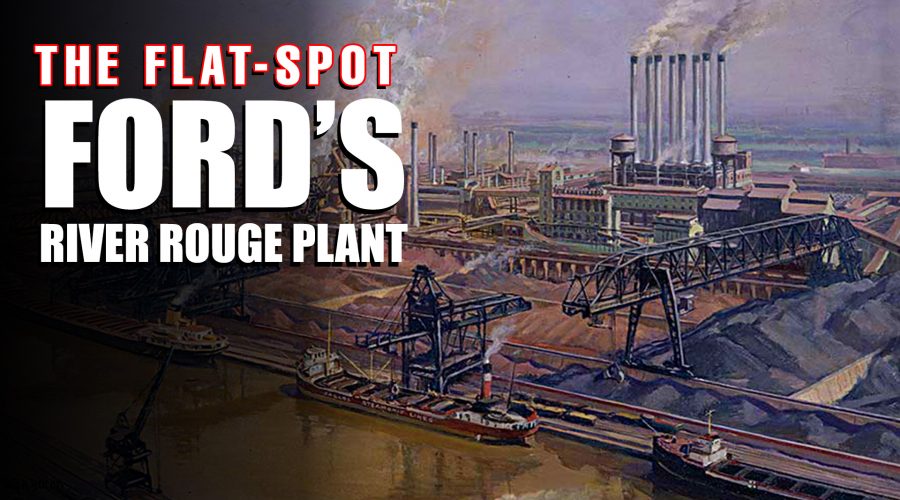 Ford’s River Rouge Plant