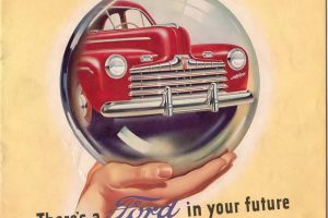 1946 There’s A Ford In Your Future