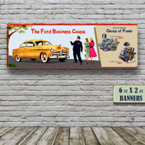 1949 Ford Business Coupe Dealer – Vinyl Banner