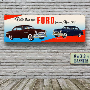1951 Ford Sedan Dealer - Vinyl Banner
