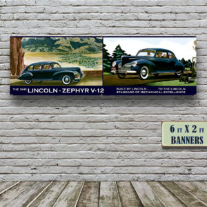 1940 V12 Lincoln Zephyr Coupe Dealer – Vinyl Banner