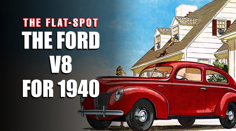 THE FORD V8 FOR 1940