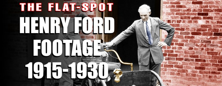 Henry Ford Footage 1915-1930