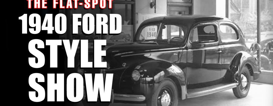 1940 Ford Style Show