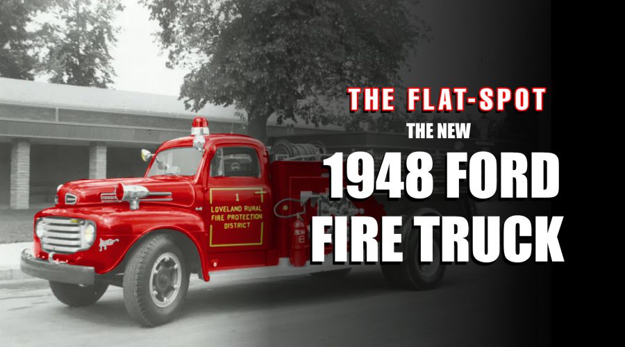 “Combat Engine” – New 1948 Ford Fire Truck