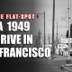 A 1950 DRIVE IN SAN FRANCISCO CALIFORNIA