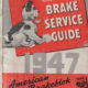 PM- 1947 Quick Reference Brake Service Guide