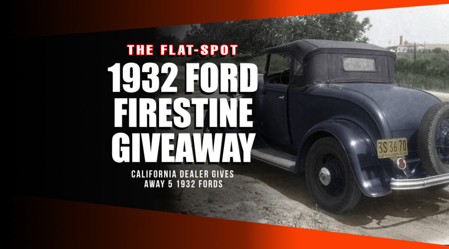 1932 Ford Les C. Firestine Giveway