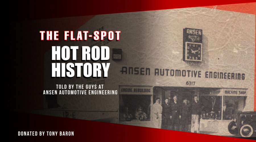 Hot Rod History- Told By Ansen 1951