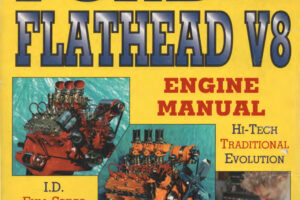 PM – The Complete Ford Flathead V8 Engine Manual