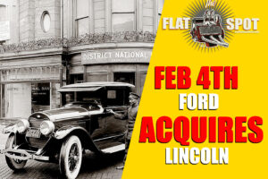 February 4, 1922 – Ford  Lincoln