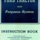 1940 Ford Tractors w/ Ferguson Systems