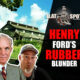 HENRY FORD’S RUBBER BLUNDER