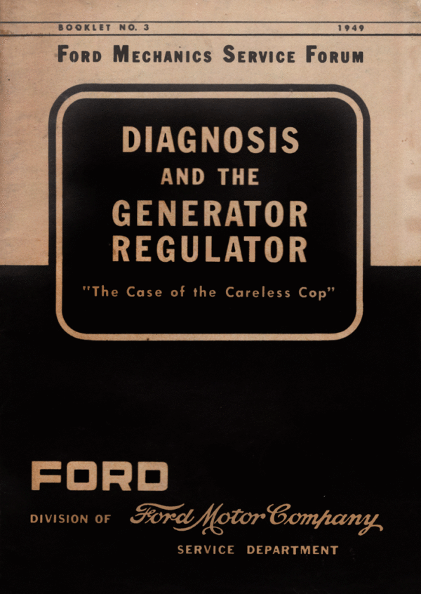1949 Diagnosis Of The Generator Regulator (Digital PDF Copy)