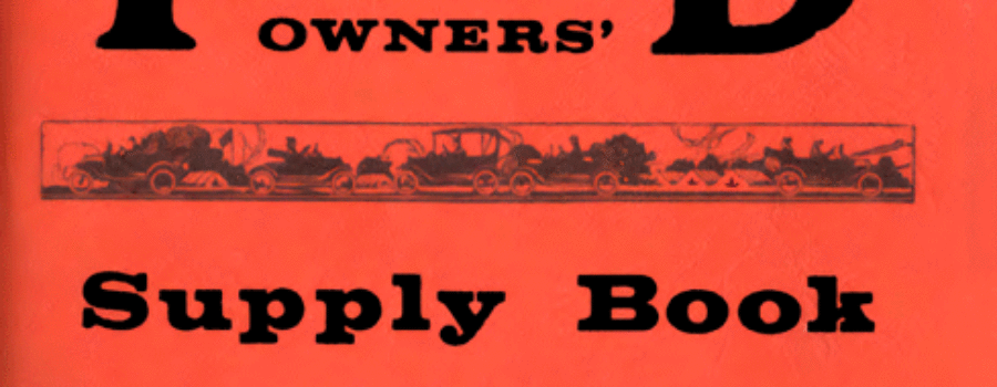 1920 Model T Owners Supply Book