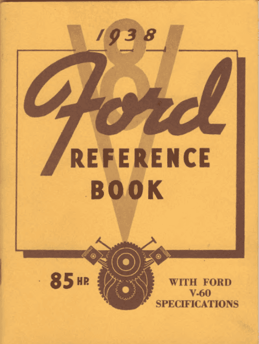 1938 Ford Reference Book W/ V860 Specs